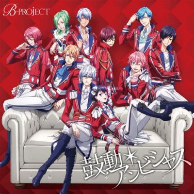 B-Project: Kodou Ambitious Unleashes a Symphony of Rhythm and Romance!